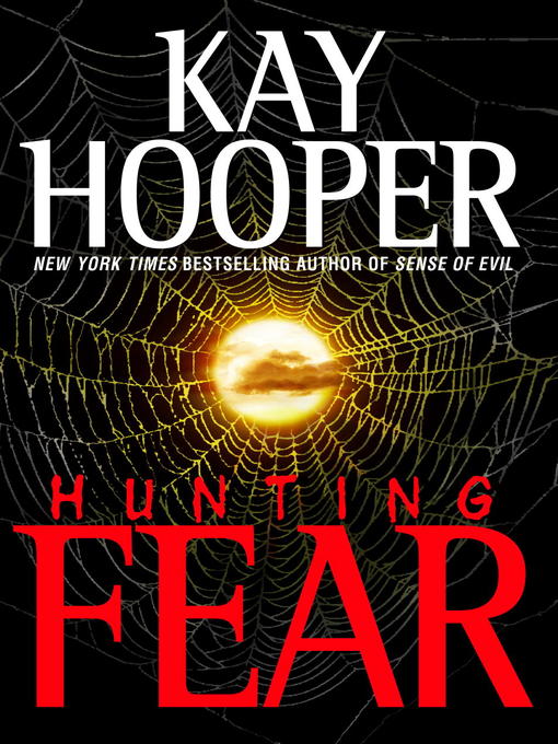 Title details for Hunting Fear by Kay Hooper - Wait list